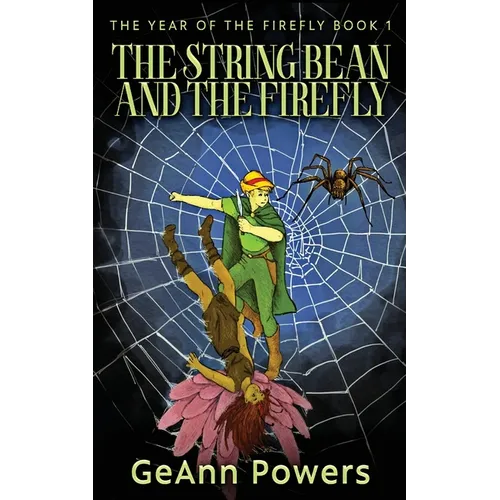 The String Bean And The Firefly - Paperback