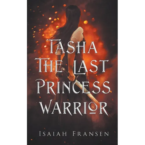 Tasha The Last Princess Warrior