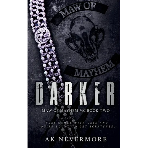 Darker: A Maw of Mayhem MC Shifter Romance