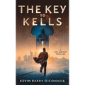 A Key to Kells: A Key Murphy Thriller