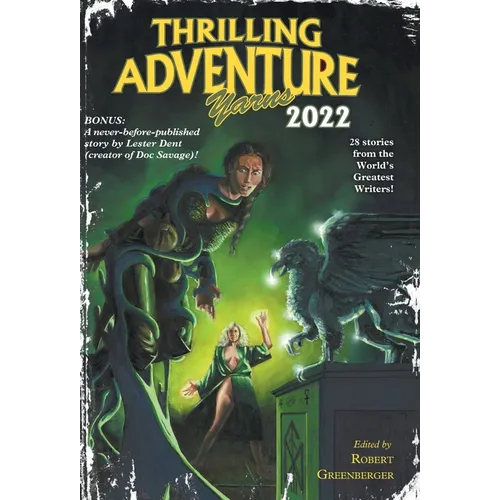 Thrilling Adventure Yarns 2022 - Hardcover