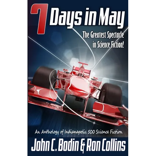 Seven Days in May: The Greatest Spectacle in Science Fiction