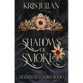 Shadows of Smoke
