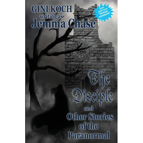 The Disciple and Other Stories of the Paranormal