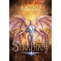 Seraphant: The Cycle of the Darkened Thread