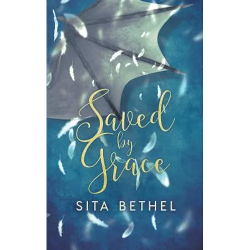 Saved by Grace