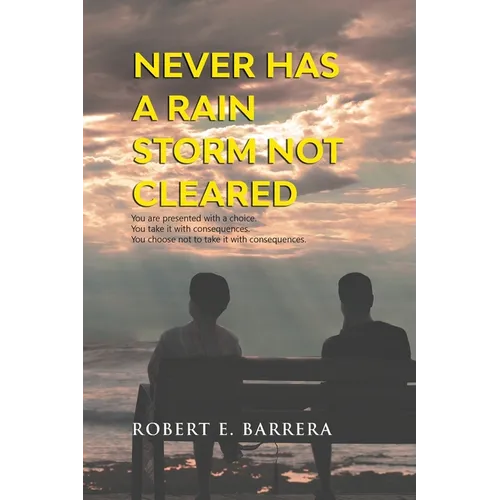 Never Has a Rain Storm Not Cleared - Paperback