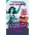 How My Fake Alien Boyfriend Learned to Cook and Saved the Family Business