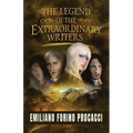 The Legend of the Extraordinary Writers