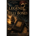 The Legend of Billy Bones