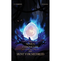 The Hunt for Niedreid: The Numen Chronicles Interlude Story