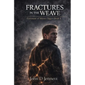Fractures in the Weave