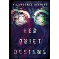 Her Quiet Designs
