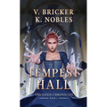 Tempest Hall: Book Two of the Lanis Chronicles