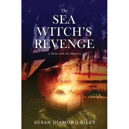 The Sea Witch's Revenge: A Delta & Jax Mystery - Paperback