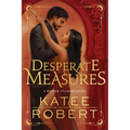 Desperate Measures (Deluxe Edition)