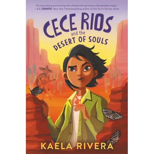 Cece Rios and the Desert of Souls