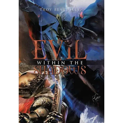 Evil Within the Shadows
