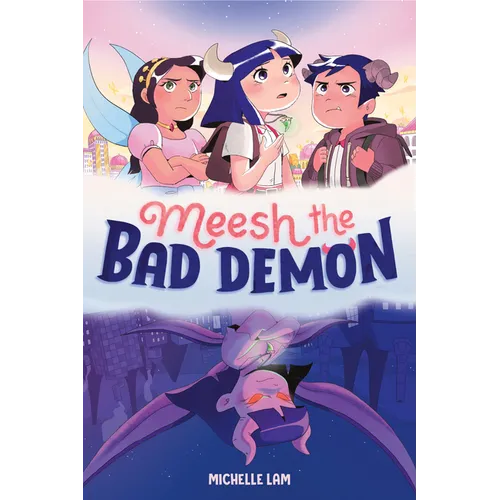 Meesh the Bad Demon #1: (A Graphic Novel) - Hardcover