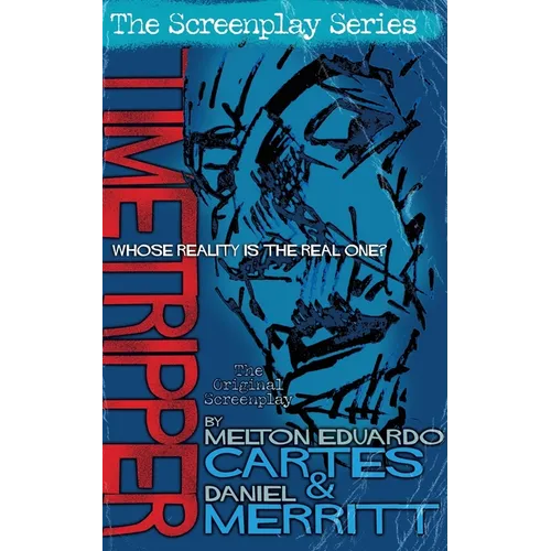 Timetripper, the Screenplay