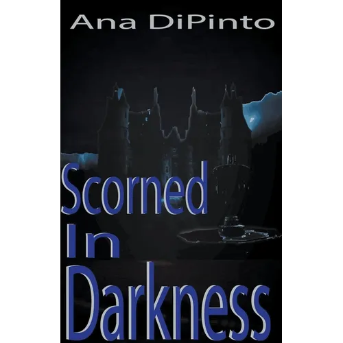 Scorned In Darkness - Paperback