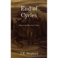 End of Cycles: Book 3 of the Moon Cycle Trilogy