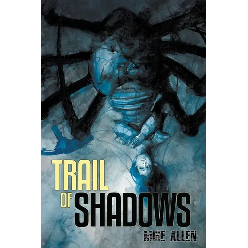 Trail of Shadows - Paperback
