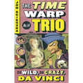 Da Wild, Da Crazy, Da Vinci #14