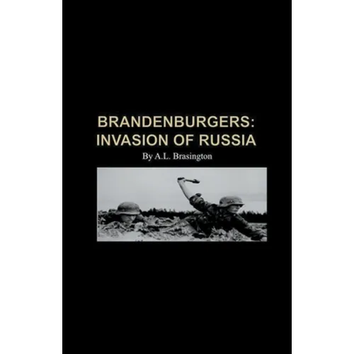 Brandenburgers: Invasion of Russia 1941