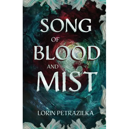Song of Blood and Mist