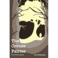 The Creuse Fairies: The First Quest
