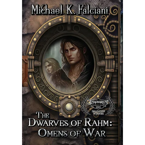 The Dwarves of Rahm: Omens of War