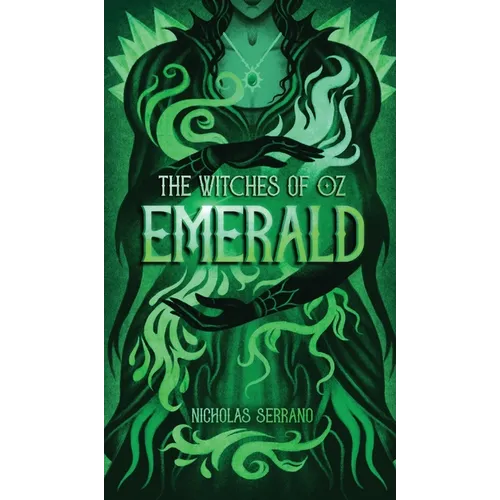 Emerald (The Witches of Oz #5)