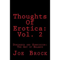Thoughts of Erotica: Vol. 2: Dominance and Submission: The Art of Balance