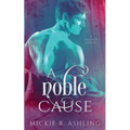 A Noble Cause