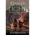 Spirit Light: Volume Two