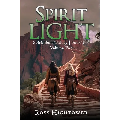 Spirit Light: Volume Two
