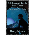 Children of Earth Part Three: Demon and the Saint