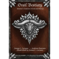 Grail Bestiary Volume I: Creatures of Grail and Kilenya
