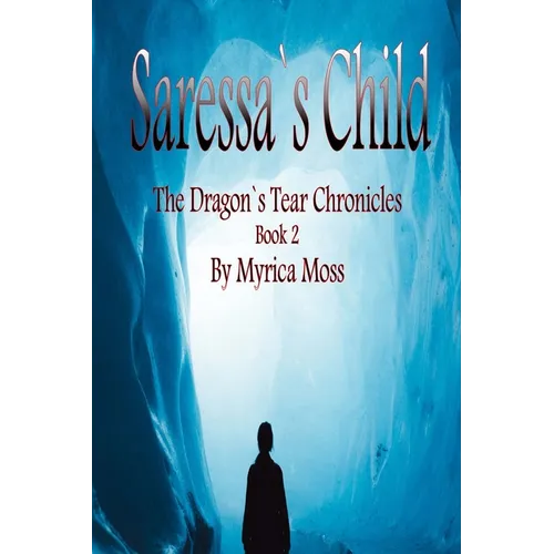 Saressa's Child