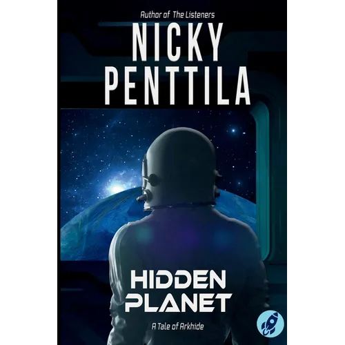 Hidden Planet: The Arkhide Chronicles Book 1
