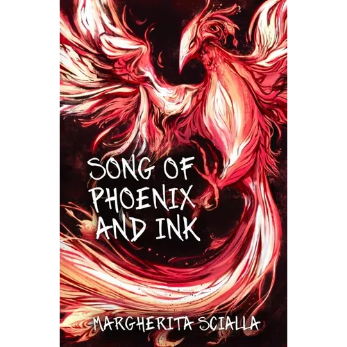 Song of Phoenix and Ink (Black and White Edition) - Paperback