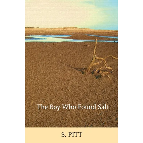 The Boy Who Found Salt