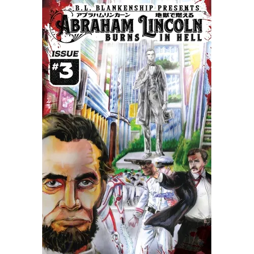 Abraham Lincoln Burns in Hell Issue #3 - Paperback