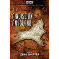 A Noise On An Island