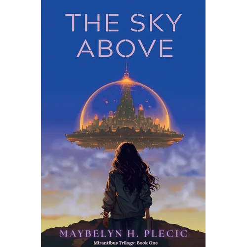 The Sky Above
