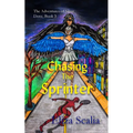Chasing the Sprinter: A super hero adventure