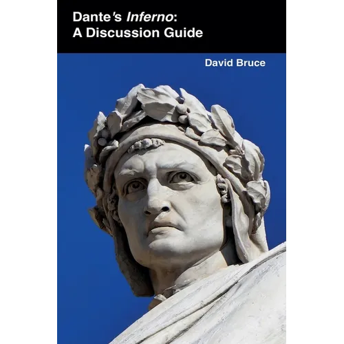 Dante's Inferno: A Discussion Guide