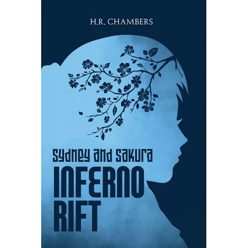 Sydney & Sakura: Inferno Rift - Paperback