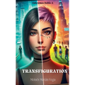 Transfiguration